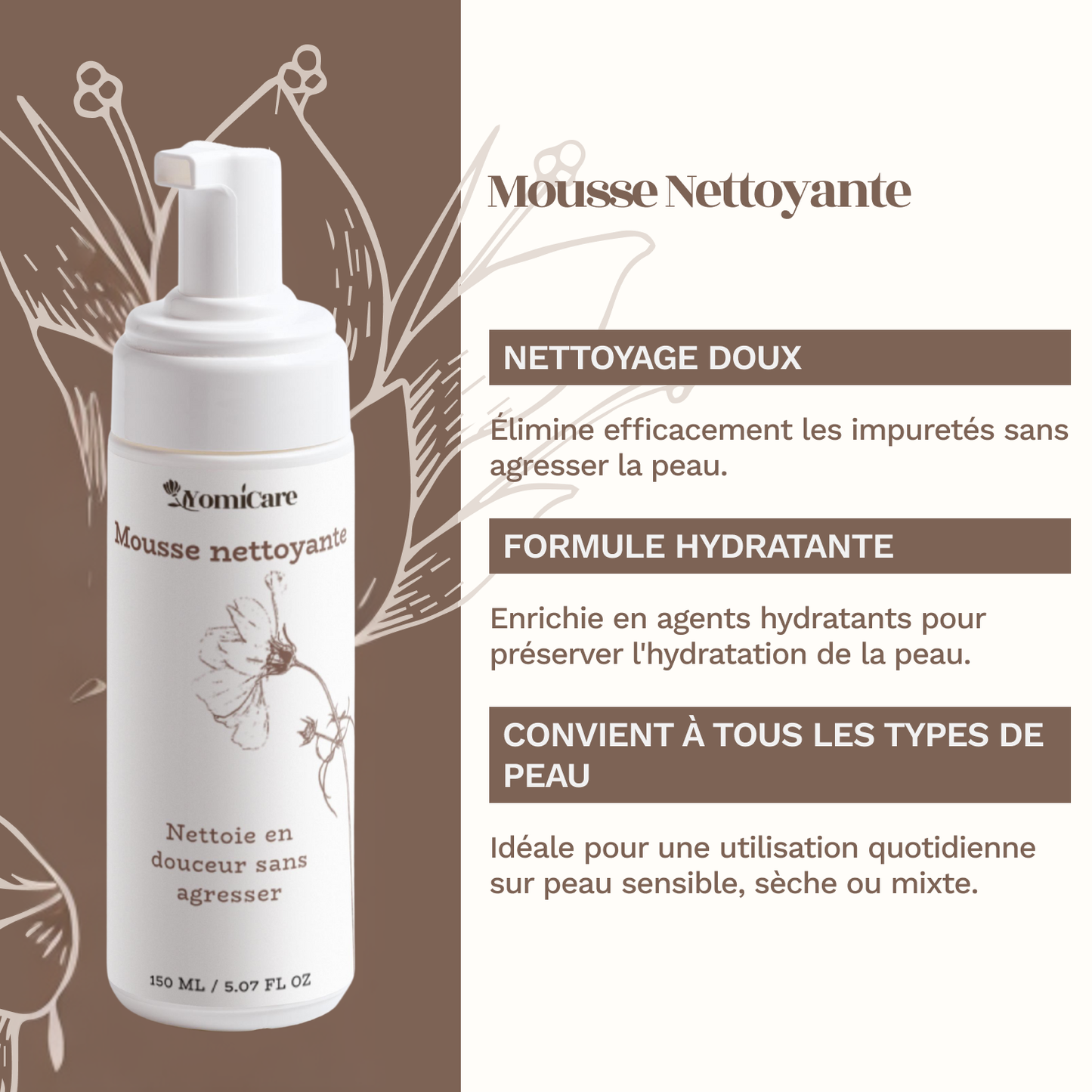 Mousse nettoyante 150ml